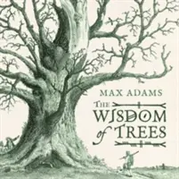 La sagesse des arbres - The Wisdom of Trees