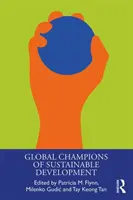 Champions mondiaux du développement durable - Global Champions of Sustainable Development