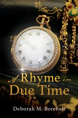 Une rime en son temps - A Rhyme in Due Time