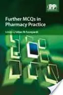 Autres QCM sur la pratique de la pharmacie - Further MCQs in Pharmacy Practice