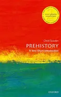 Préhistoire : Une très courte introduction - Prehistory: A Very Short Introduction