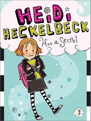 Heidi Heckelbeck a un secret, 1 - Heidi Heckelbeck Has a Secret, 1