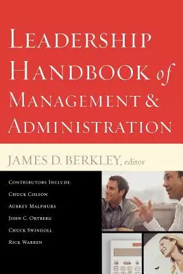 Leadership Handbook of Management and Administration (Manuel de leadership pour la gestion et l'administration) - Leadership Handbook of Management and Administration