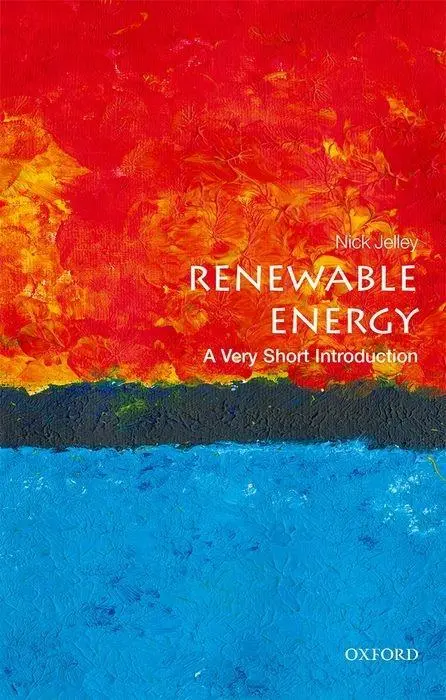 Les énergies renouvelables : Une très courte introduction - Renewable Energy: A Very Short Introduction
