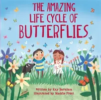 Regardez et émerveillez-vous : L'étonnant cycle de vie des papillons - Look and Wonder: The Amazing Life Cycle of Butterflies