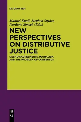 Nouvelles perspectives sur la justice distributive - New Perspectives on Distributive Justice