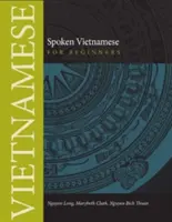 Vietnamien parlé pour débutants - Spoken Vietnamese for Beginners