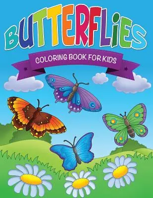 Livre de coloriage des papillons pour les enfants - Butterflies Coloring Book for Kids