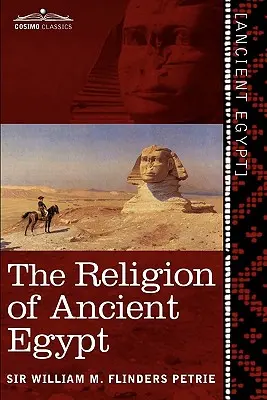 La religion de l'Égypte ancienne - The Religion of Ancient Egypt
