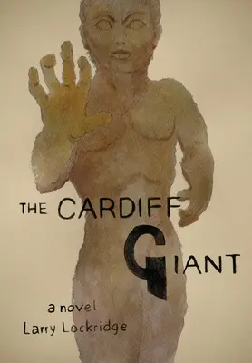 Le géant de Cardiff - The Cardiff Giant