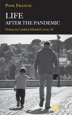 La vie après la pandémie - Life After the Pandemic