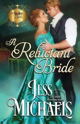 Une mariée réticente - A Reluctant Bride