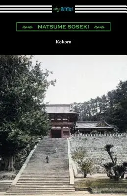 Kokoro : (Traduit par Edward McClellan) - Kokoro: (Translated by Edward McClellan)