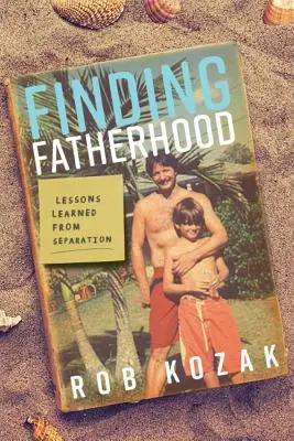 Trouver la paternité - Finding Fatherhood