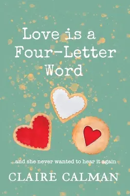 L'amour est un mot de quatre lettres - Love Is A Four-Letter Word