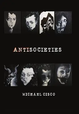 Antisociétés - Deluxe - Antisocieties - Deluxe