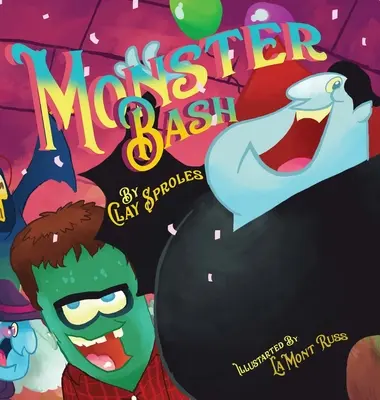 La fête des monstres : Une histoire d'Halloween - The Monster Bash: A Halloween Story