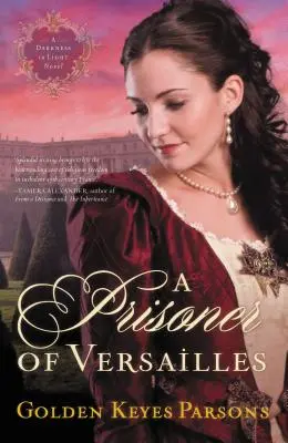 Un prisonnier de Versailles - A Prisoner of Versailles