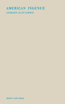 L'ingéniosité américaine - American Ingnue