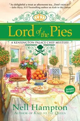 Lord of the Pies : Un mystère du chef cuisinier du palais de Kensington - Lord of the Pies: A Kensington Palace Chef Mystery