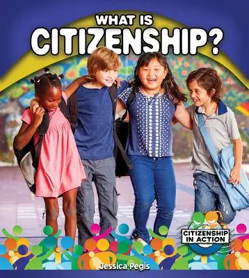 Qu'est-ce que la citoyenneté ? - What Is Citizenship?