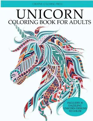 Livre de coloriage de la Licorne : Livre de coloriage pour adultes avec de magnifiques motifs de licornes - Unicorn Coloring Book: Adult Coloring Book with Beautiful Unicorn Designs