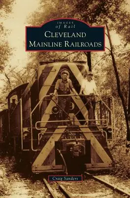 Chemins de fer de Cleveland - Cleveland Mainline Railroads