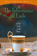 L'héritage de l'exil : Histoires du sud de Philadelphie - The Inheritance of Exile: Stories from South Philly