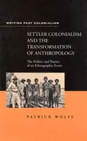 Le colonialisme d'implantation - Settler Colonialism