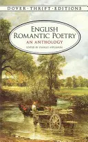 Poésie romantique anglaise : Une anthologie - English Romantic Poetry: An Anthology