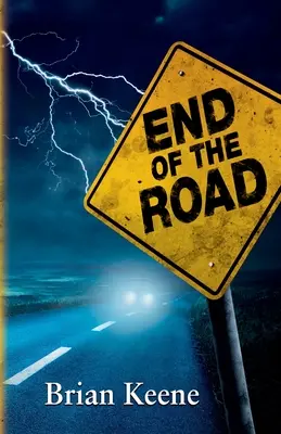 Fin de la route - End of the Road