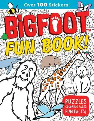 Livre d'activités Bigfoot : Casse-tête, pages de coloriage, faits amusants ! - Bigfoot Fun Book!: Puzzles, Coloring Pages, Fun Facts!