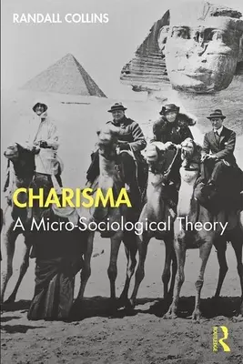 Charisme : microsociologie du pouvoir et de l'influence - Charisma: Micro-sociology of Power and Influence
