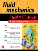 La mécanique des fluides démystifiée - Fluid Mechanics Demystified