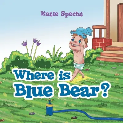 Où est l'ours bleu ? - Where Is Blue Bear?