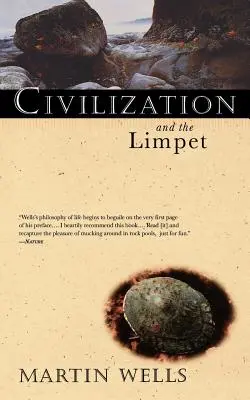 La civilisation et la patelle - Civilization and the Limpet