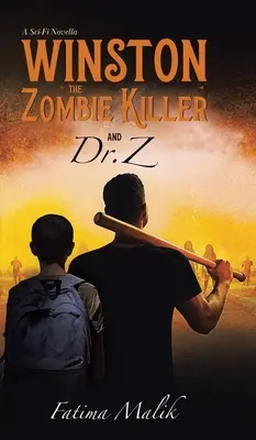 Winston, le tueur de zombies : Et le Dr Z - Winston the Zombie Killer: And Dr. Z