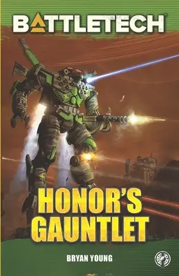 BattleTech : Le gantelet de l'honneur - BattleTech: Honor's Gauntlet