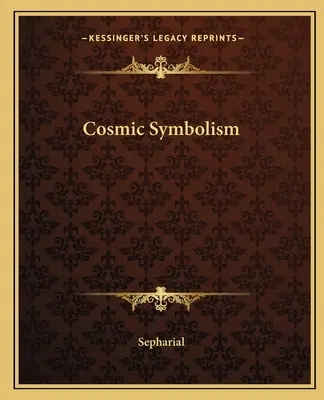 Symbolisme cosmique - Cosmic Symbolism