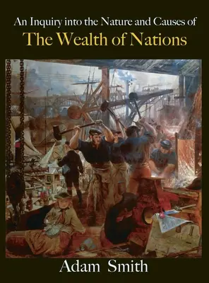 La richesse des nations - The Wealth of Nations