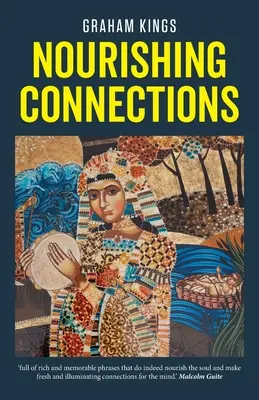 Nourishing Connections : Recueil de poèmes - Nourishing Connections: Collected Poems