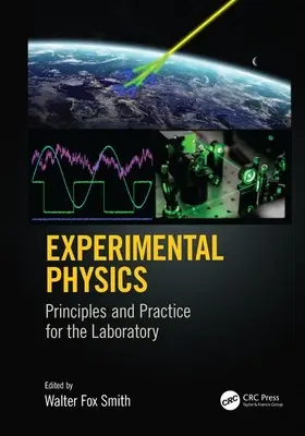 Physique expérimentale : Principes et pratiques pour le laboratoire - Experimental Physics: Principles and Practice for the Laboratory