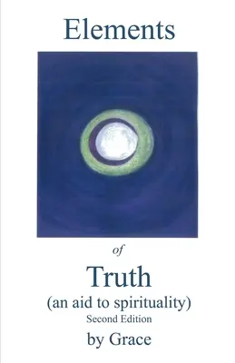 Éléments de vérité (Aide à la spiritualité) - Elements of Truth (An Aid to Spirituality)