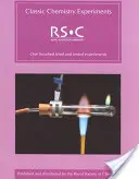 Expériences classiques de chimie : Rsc - Classic Chemistry Experiments: Rsc