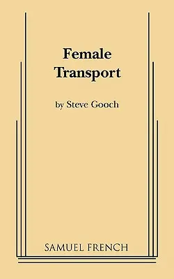 Les transports féminins - Female Transport