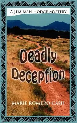 Déception mortelle - Deadly Deception