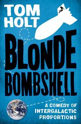 La bombe blonde - Blonde Bombshell