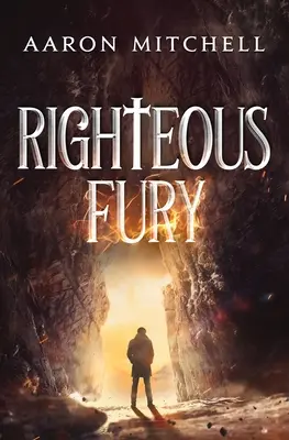 La juste fureur - Righteous Fury