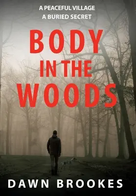 Un corps dans les bois - Body in the Woods