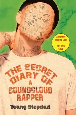 Le journal secret d'un rappeur SoundCloud - The Secret Diary of a SoundCloud Rapper